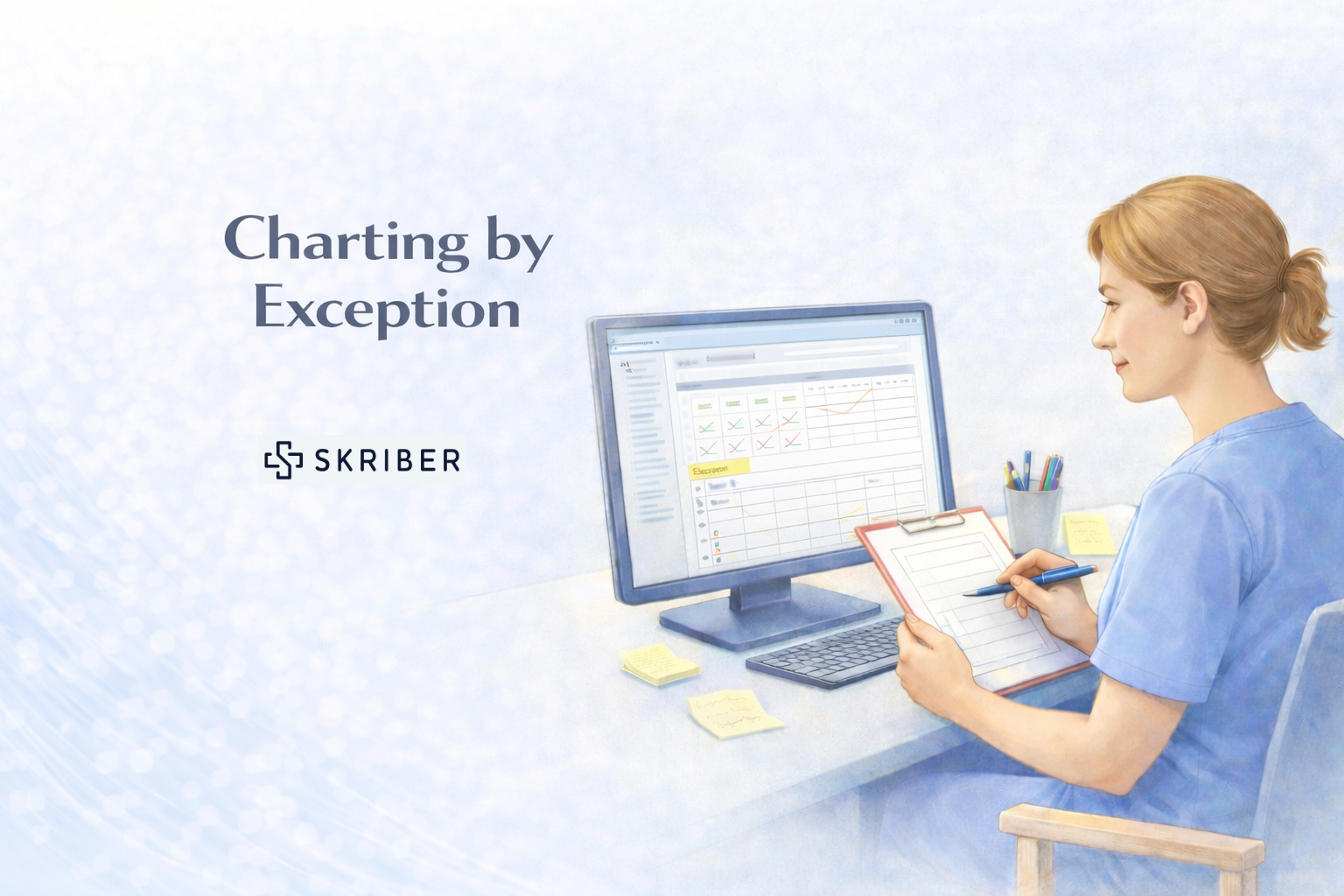 Charting by Exception CBE